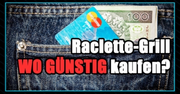 Raclette Kauf - Wo sollte ich meinen Raclette-Grill kaufen - Raclette kaufen.